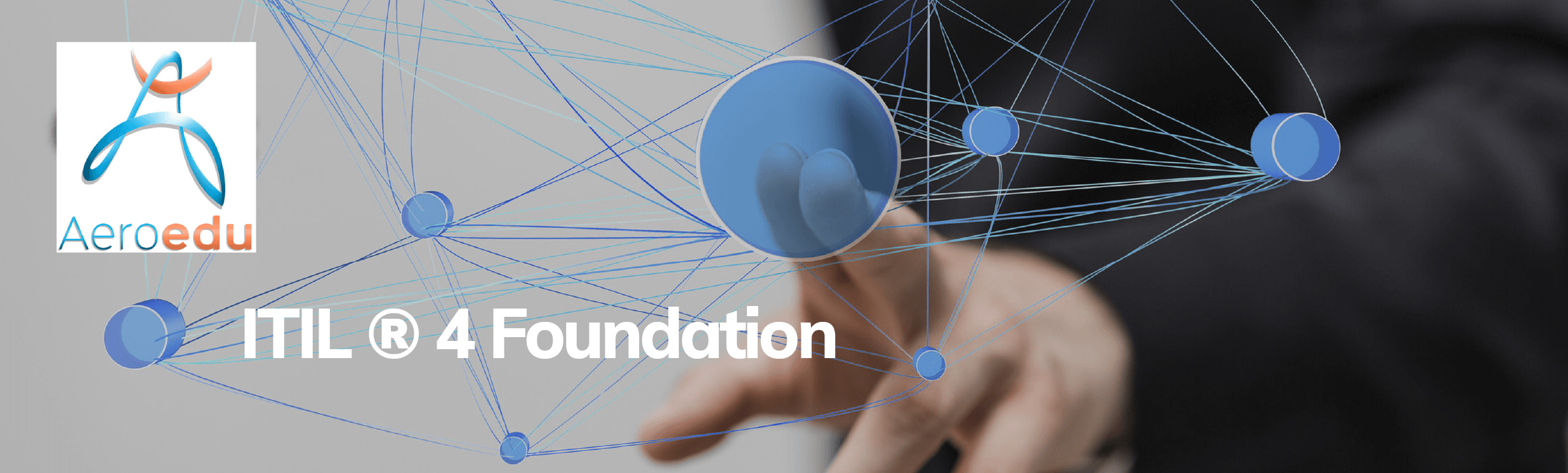 ITIL 4 Foundation Classroom Training